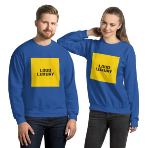 LOUD LUXURY Everyday Unisex Sweatshirt