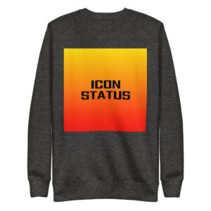 Unisex Premium Sweatshirt "ICON STATUS"